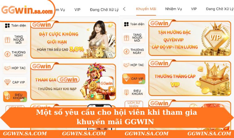 Một số yêu cầu cho hội viên khi tham gia khuyến mãi GGWIN