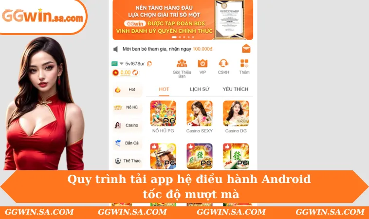 Quy trình tải app hệ điều hành Android tốc độ mượt mà