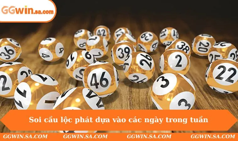 Soi cầu lộc phát dựa vào các ngày trong tuần