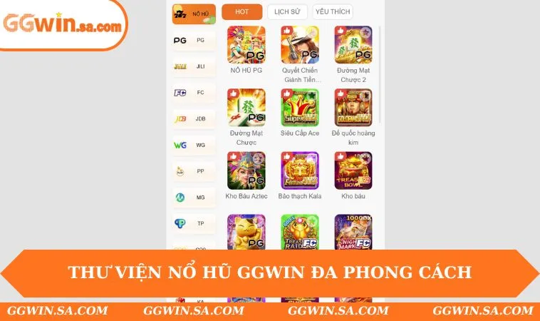 Thư viện Nổ Hũ GGWIN đa phong cách